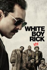 White Boy Rick ริค จอมทรหด (2018) บรรยายไทย