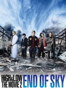 High & Low The Movie 2 End Of Sky (2017) จุดจบของท้องฟ้า Full HD