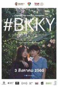 Bkky (2016) ดูหนังออนไลน์ฟรี(NOLINK)