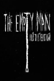 ดูหนังออนไลน์เรื่อง The Empty Man เป่าเรียกผี (2020) เต็มเรื่อง