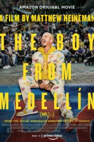 ดูหนังออนไลน์เรื่อง The Boy from Medellín (2020) บรรยายไทย