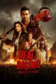 Dead Rising เชื้อสยองแพร่พันธุ์ซอมบี้ (2015) ดูหนังออนไลน์สนุกเต็มเรื่อง