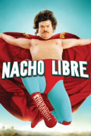ดูหนังออนไลน์เรื่อง Nacho Libre นายนักบุญ คุณนักปล้ำ (2006)