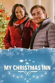 ดูหนังออนไลน์เรื่อง My Christmas Inn มาย คริสต์มาส อินน์ (2018)