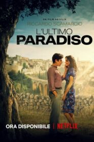 ดูหนัง The Last Paradiso เดอะ ลาสต์ พาราดิสโซ (2021) บรรยายไทย