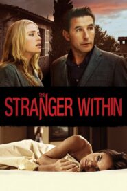 The Stranger Within สวยร้อน ซ่อนอำมหิต (2013) ดูหนังออนไลน์ฟรีภาพชัด