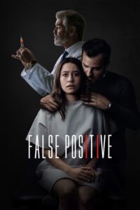 ดูหนังออนไลน์เรื่อง False Positive (2021) Full HD บรรยายไทย