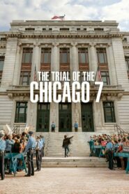 ดูหนังออนไลน์เรื่อง The Trial Of The Chicago 7 ชิคาโก 7 (2020)