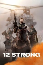 ดูหนังออนไลน์เรื่อง 12 Strong 12 ตายไม่เป็น (2018) พากย์ไทย