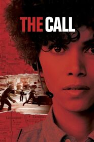 The Call ต่อสาย ฝ่าเส้นตาย (2013) หนังระทึกขวัญ