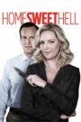 ดูหนังออนไลน์เรื่อง Home Sweet Hell ผัวละเหี่ย เมียละโหด (2015)
