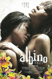 Albino (2016) ดูหนังเรื่องราวความรักความสัมพันธ์ของเพื่อน