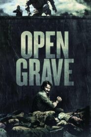 Open Grave (2013) ดูหนังระทึกขวัญลึกลับฟรีภาพHD