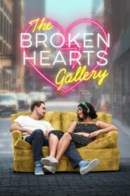 ดูเรื่อง The Broken Hearts Gallery ฝากรักไว้ ในแกลเลอรี่ (2020)