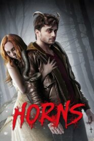 Horns คนมีเขา เงามัจจุราช (2014) ดูหนังลุ้นระทึกขวัญ Full HD
