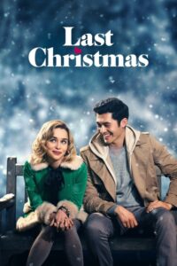 Last Christmas ลาสต์ คริสต์มาส (2019) หนังโรแมกติกตลก