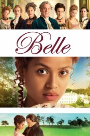 Belle เบลล์ ลิขิตเกียรติยศ (2013) ดูหนังเต็มเรื่อง Full HD