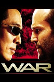 War โหด ปะทะ เดือด (2007) ดูหนังแอ็คชั่นทริลเลอร์ที่ได้สองซุปตาร์สายบู๊ฝั่งฮฮลลีวู้ดแสดงนำ