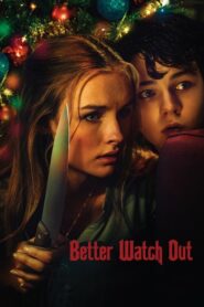 Better Watch Out โดดเดี่ยว เดี๋ยวก็ตาย (2016) ดูฟรีหนังสยองขวัญ