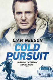 Cold Pursuit แค้นลั่นนรก (2019) ดูหนังอาชญากรรมเต็มเรื่องFull HD