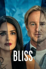 Bliss (2021) ดูหนังออนไลน์ภาพชัดไม่กระตุกฟรี