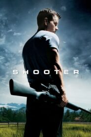 Shooter คนระห่ำปืนเดือด (2007) ดูหนังมือปืนที่ถูกตกเป็นแพะรับบาป