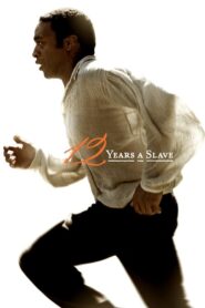 12 Years A Slave 2013 ดูหนังชีวิตการต่อสู้เพื่ออยู่รอด