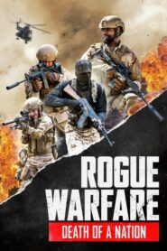 Rogue Warfare 3 Death of a Nation ความตายของประเทศ (2020)