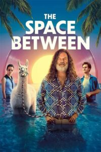 The Space Between (2021) ดูหนังรักเราห่าง(แค่)ดาวอังคาร