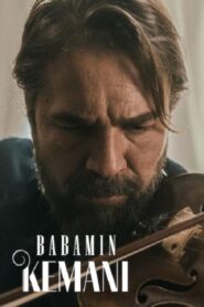 My Fathers Violin ไวโอลินของพ่อ (2021) ดูหนังดนตรี Netflix