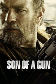 Son of a Gun ลวงแผนปล้น คนอันตราย (2014) ดูหนังอาชญากรรมสนุก