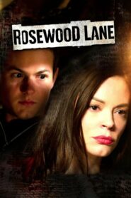 Rosewood Lane อำมหิต จิตล่า (2011) ดูหนังสยองขวัญจากอเมริกา