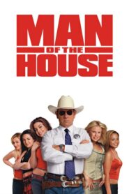 Man of the House (2005) ยอดพิทักษ์พันธุ์เก๋ากับสาววี๊ดบึ๊ม