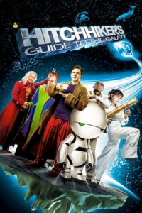 The Hitchhikers Guide to the Galaxy พลเพี้ยนเขย่าต่อม(2005)