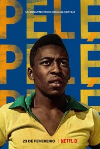 Pele {Pelé} เปเล่ (2021) ดูหนังสารคดีนักฟุตบอลระดับโลก