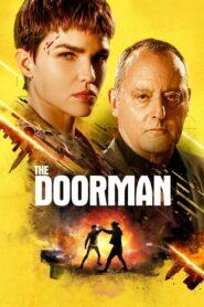 The Doorman (2020) ดูหนังออนไลน์แอ็กชั่นมันส์ๆ