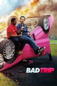Bad Trip ทริปป่วนคู่อำ (2020) ดูหนังการเดินทางเพื่อจะสื่อรัก