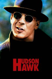 Hudson Hawk เหยี่ยวแซงค์มือเทวดา (1991) ดูหนังบู๊ตลกฟรี