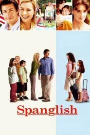 รีวิว Spanglish กิ๊กกันสองภาษา (2004) เรื่องราวที่แสนน่ารัก