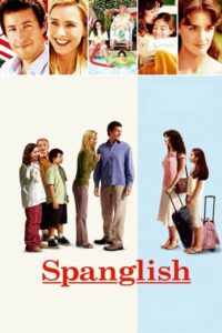 รีวิว Spanglish กิ๊กกันสองภาษา (2004) เรื่องราวที่แสนน่ารัก