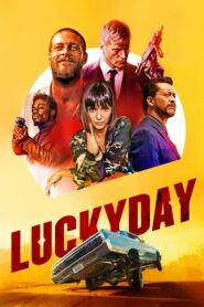 Lucky Day นักฆ่าบ้าล่าล้างเลือด (2019) ดูหนังและรีวิวที่นี่