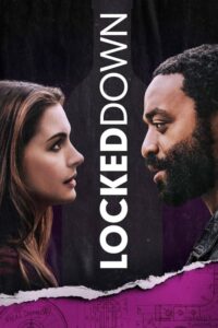 Locked Down (2021) พบกับการดูหนังออนไลน์และรีวิวที่นี่